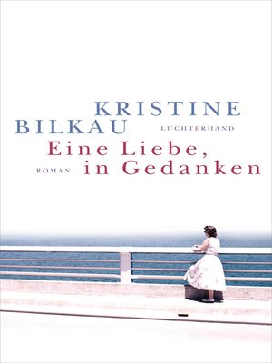 cover image of Eine Liebe, in Gedanken